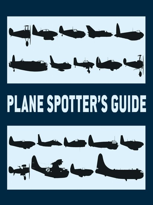 Title details for Plane Spotter's Guide by Tony Holmes - Available